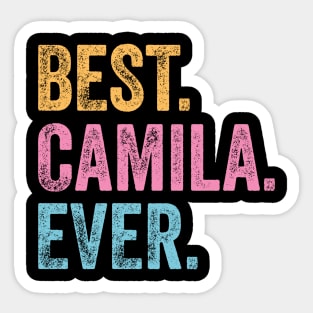 Best Camila Ever Sticker